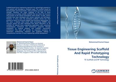 Tissue Engineering Scaffold And Rapid Prototyping Technology