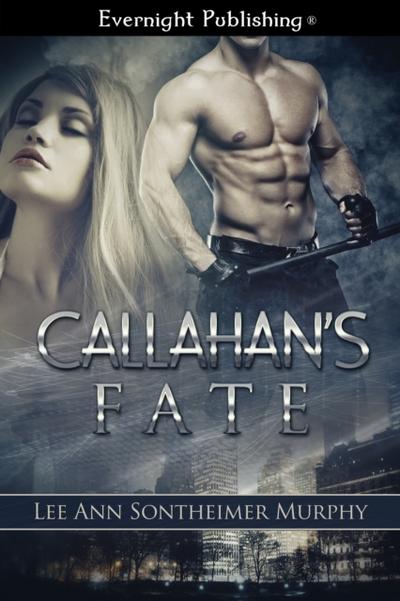 Callahan’s Fate