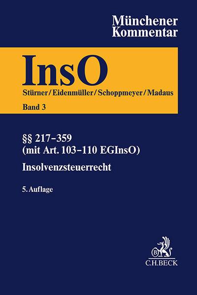 Münchener Kommentar zur Insolvenzordnung Bd. 2: §§ 80-216