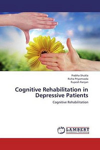 Cognitive Rehabilitation in Depressive Patients