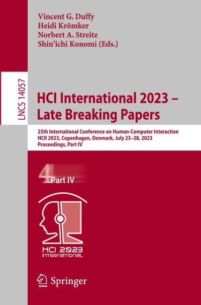 HCI International 2023 - Late Breaking Papers