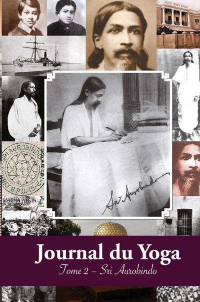 Journal du Yoga (Tome 2)