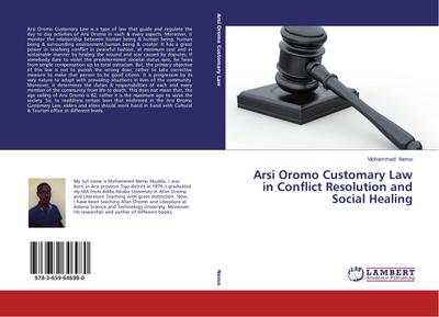 Arsi Oromo Customary Law in Conflict Resolution and Social Healing