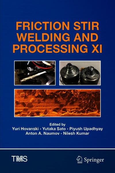 Friction Stir Welding and Processing XI