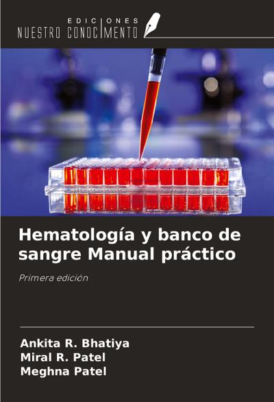 Hematología y banco de sangre Manual práctico