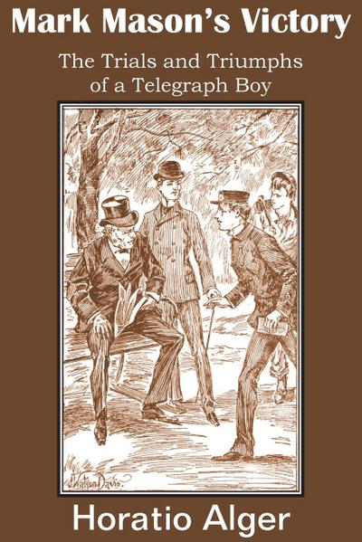 Mark Mason’s Victory, the Trials and Triumphs of a Telegraph Boy