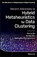 Recent Advances in Hybrid Metaheuristics for Data Clustering