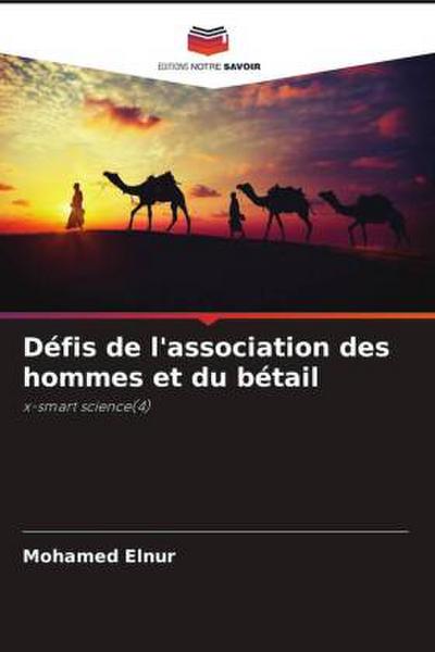 Défis de l’association des hommes et du bétail