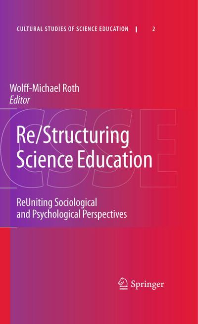 Re/Structuring Science Education