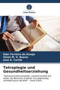 Tetraplegie und Gesundheitserziehung