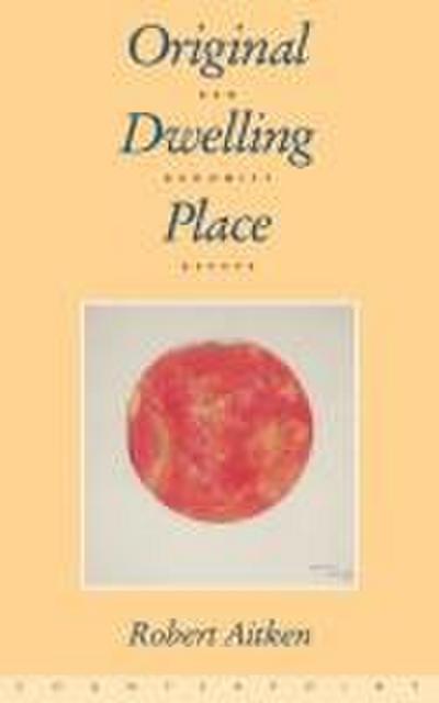 Original Dwelling Place