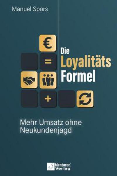 Die Loyalitätsformel