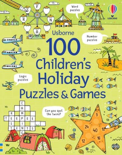 100 Children’s Puzzles and Games: Holiday
