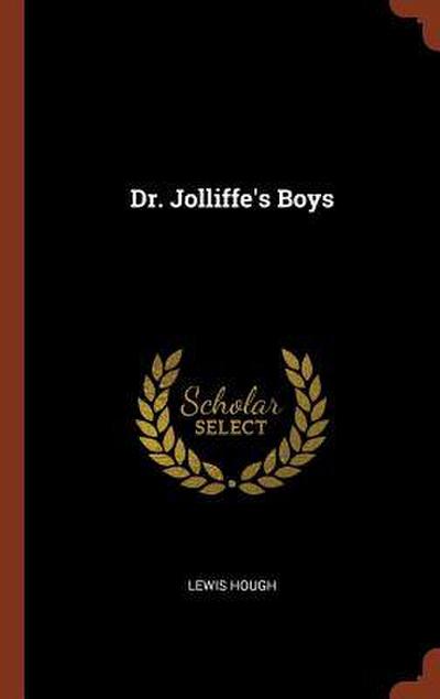 Dr. Jolliffe’s Boys