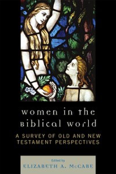 Women in the Biblical World