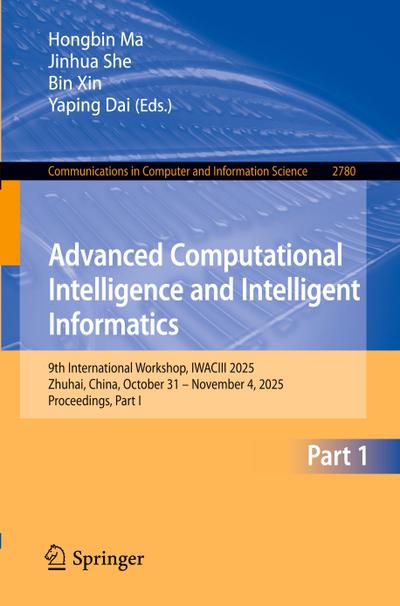 Advanced Computational Intelligence and Intelligent Informatics