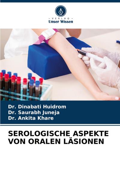 SEROLOGISCHE ASPEKTE VON ORALEN LÄSIONEN