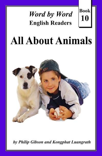 All About Animals (Word by Word Graded Readers for Children, #10)