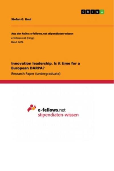 Innovation leadership. Is it time for a European DARPA?