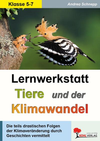 Lernwerkstatt Tiere und der Klimawandel