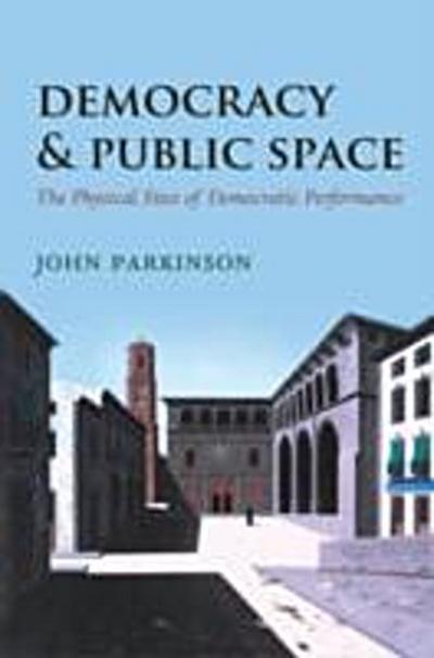 Democracy and Public Space