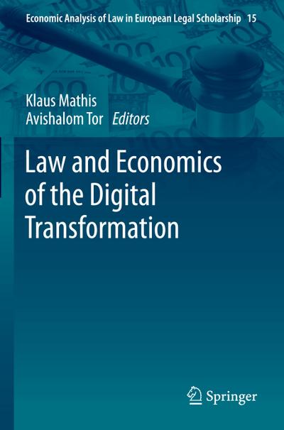 Law and Economics of the Digital Transformation