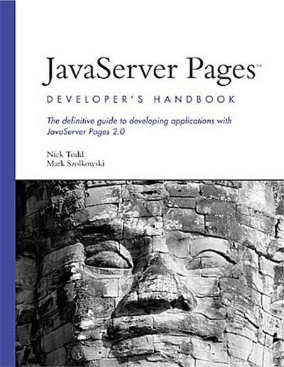 JavaServer Pages: Developer’s Handbook (Developer’s Library) [Taschenbuch] by...