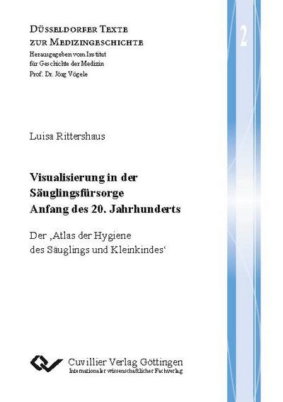 Visualisierung in der Säuglingsfürsorge Anfang des 20. Jahrhunderts