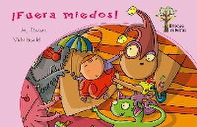 ¡Fuera miedos!
