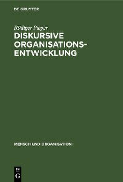Diskursive Organisationsentwicklung