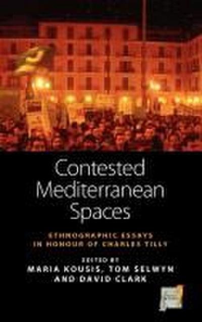 Contested Mediterranean Spaces