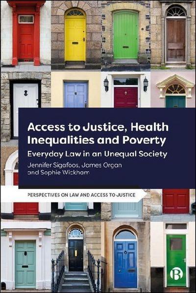 Access to Justice, Health Inequalities and Poverty