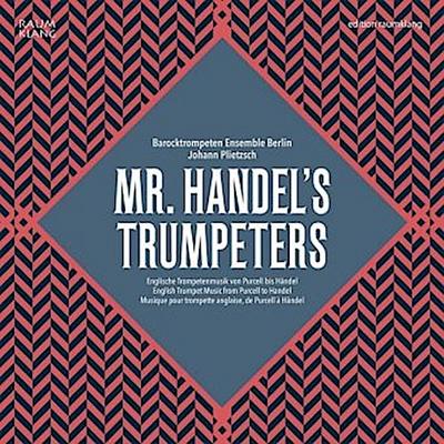 Mr. Handel’s Trumpeters, 1 Audio-CD