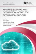 Machine Learning and Optimization Models for Optimization in Cloud
