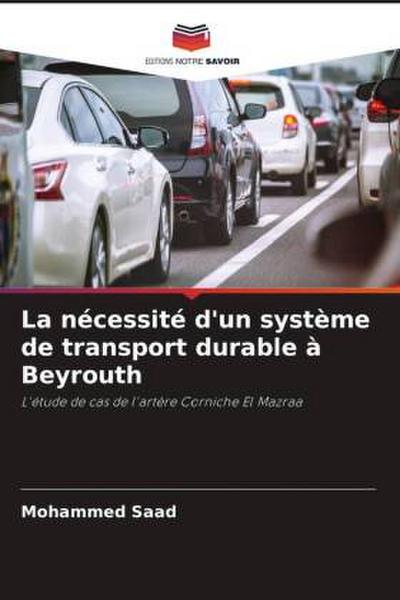 La nécessité d’un système de transport durable à Beyrouth