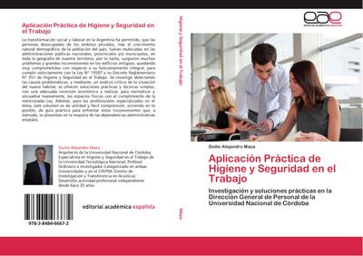 Aplicación Práctica de Higiene y Seguridad en el Trabajo