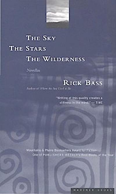 Sky, the Stars, the Wilderness