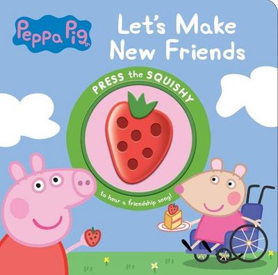 Peppa Pig: Let’s Make New Friends Sound Book