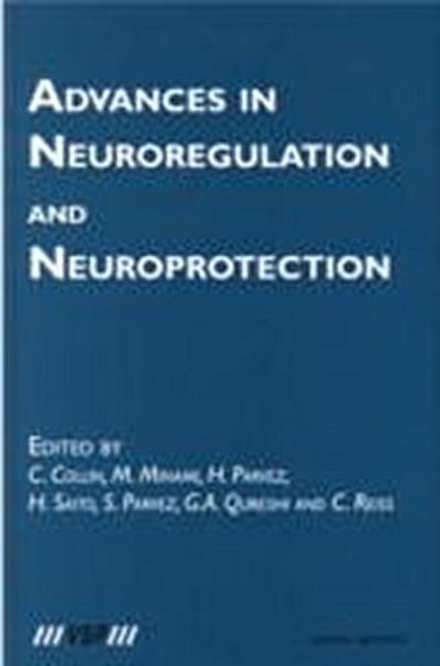 Advances in Neuroregulation and Neuroprotection