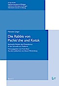 Die Rabbis von Pschis’che und Kotzk
