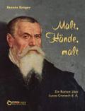Malt, Hände, malt
