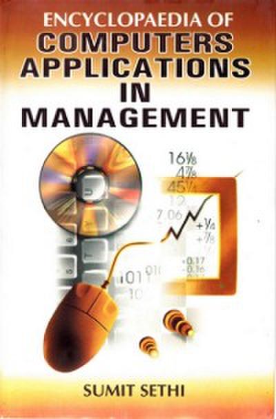 Encyclopaedia of Computers Applications In Management Volume-3