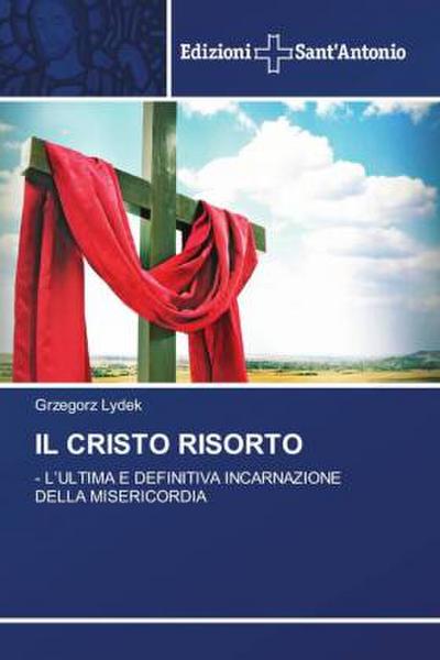 IL CRISTO RISORTO