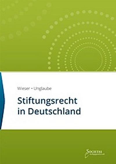 Stiftungsrecht in Deutschland