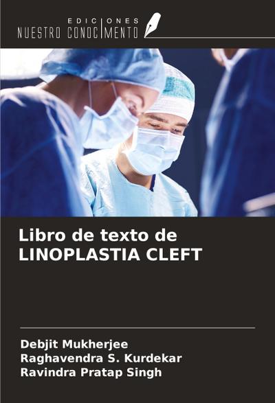 Libro de texto de LINOPLASTIA CLEFT