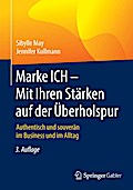 Marke ICH - Mit Ihren Stärken auf der Überholspur
