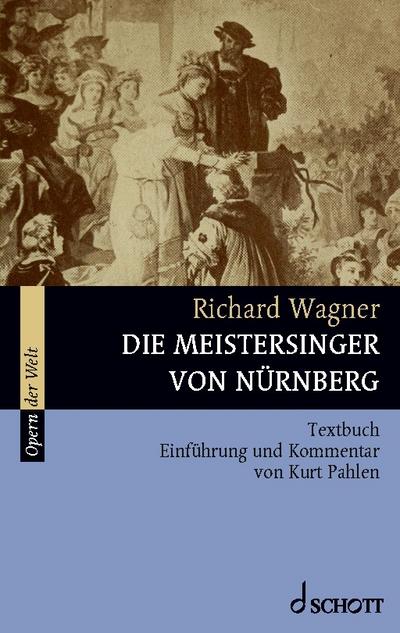 Die Meistersinger von Nürnberg