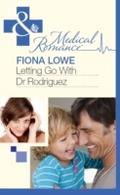Letting Go With Dr Rodriguez