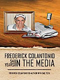 Frederick Colantonio 54 years In The Media