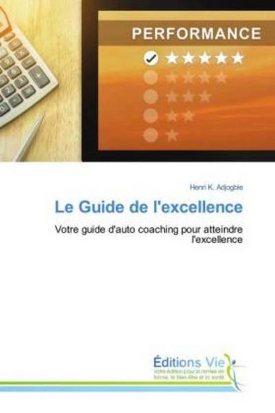 Le Guide de l’excellence